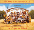 Thomas Carabistouille&nbsp;-&nbsp;Cirque de même