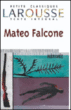 Matéo Falcone&nbsp;-&nbsp;Prosper Mérimée