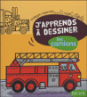 J'apprends à dessiner les camions&nbsp;-&nbsp;Philippe Legendre