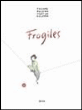 Fragiles&nbsp;-&nbsp;Philippe Delerm, Martine Delerm