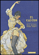 El Gaucho&nbsp;-&nbsp;Milo Manara, Hugo Pratt