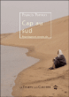 Cap au sud&nbsp;-&nbsp;Francis Pornon
