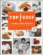 Top Chef, Les techniques et astuces des chefs T2&nbsp;-&nbsp;Collectif