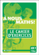 A Nous Les Maths Lot De 5 Cahiers Ce1&nbsp;-&nbsp;Collectif Sedrap