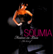 Soumia&nbsp;-&nbsp;Forever in love the best of - Inclus DVD bonus