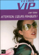 Attention coeurs fragiles&nbsp;-&nbsp;Zoey Dean, Aurore Guitry
