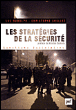 Les stratégies de la sécurité&nbsp;-&nbsp;Luc Rudolph, Christophe Soullez