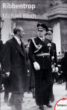 Joachim Von Ribbentrop&nbsp;-&nbsp;Michael Bloch