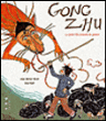 Gong Zhu, la petite fille pressée de grandir&nbsp;-&nbsp;Jean-Michel Morel, Elsa Huet