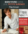 Bien vivre dans une petite surface&nbsp;-&nbsp;Philippe Demougeot