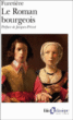 Le Roman bourgeois&nbsp;-&nbsp;Antoine Furetière