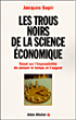 Les trous noirs de la science économique&nbsp;-&nbsp;Jacques Sapir