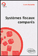 Systèmes fiscaux comparés&nbsp;-&nbsp;Sophie Baziadoly