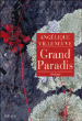 Grand paradis&nbsp;-&nbsp;Angélique Villeneuve
