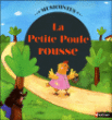 La petite poule rousse&nbsp;-&nbsp;Collectif