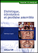 Diététique, édentation et prothèse amovible&nbsp;-&nbsp;Dupuis