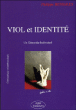 Viol et identité, un génocide individuel&nbsp;-&nbsp;Philippe Bessoles