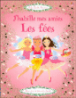 J'habille mes amies les fées&nbsp;-&nbsp;Fiona Watt, Lauren Pratt
