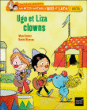 Ugo et Liza clowns&nbsp;-&nbsp;Mymi Doinet, Daniel Blancou