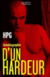 Autobiographie d'un hardeur&nbsp;-&nbsp;G. Hp, S. Bou