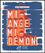 Mi-ange, mi-démon&nbsp;-&nbsp;Thomas Scotto