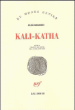 Kali Katha&nbsp;-&nbsp;Alka Saraogi