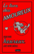 Le livre des amoureux pour vivre heureux avec votre chéri(e)&nbsp;-&nbsp;Kate Gribble