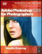 Adobe photoshop cs3 for photographers&nbsp;-&nbsp;Martin Evening