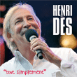 Henri Dès&nbsp;-&nbsp;Tout simplement