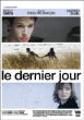 Le Dernier jour&nbsp;-&nbsp;Rodolphe Marconi