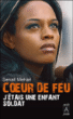 Coeur de feu : j'étais une enfant soldat&nbsp;-&nbsp;Senait G. Mehari