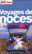Petit Futé  Voyages de noces&nbsp;-&nbsp;Collectif