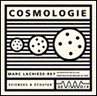 La cosmologie&nbsp;-&nbsp;Marc Lachièze-Rey
