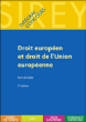 Droit européen et droit de l'Union européenne&nbsp;-&nbsp;Patrick Dollat