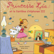 Princesse Léa et le fantôme d'Alphonse III&nbsp;-&nbsp;Gilles Corre, Caroline Hesnard