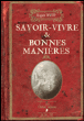 Savoir-vivre et bonnes manières&nbsp;-&nbsp;Nicole Masson