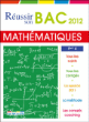 Mathématiques Bac série S, obligatoire et spécialité, annales corrigées&nbsp;-&nbsp;Collectif