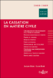 La cassation en matière civile&nbsp;-&nbsp;Jacques Boré, Louis Boré