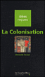 La Colonisation&nbsp;-&nbsp;Christelle Taraud