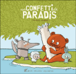 Un confetti de paradis&nbsp;-&nbsp;Florence Langlois