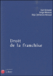 Droit de la franchise&nbsp;-&nbsp;Serge Meresse, Olga Zakharova-Renaud, Cyril Grimaldi
