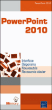 Powerpoint 2010&nbsp;-&nbsp;Collectif