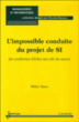 L'impossible conduite du projet de SI&nbsp;-&nbsp;Didier Quan
