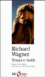 Tristan et Isolde&nbsp;-&nbsp;Richard Wagner