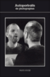Autoportraits de photographes&nbsp;-&nbsp;Collectif
