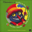 Histoires de Mireille racontées à l'oreille, Livre avec un CD audio&nbsp;-&nbsp;Antoon Krings