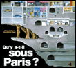 Qu'y a t-il sous Paris ?&nbsp;-&nbsp;Valérie Guidoux, Jean-Michel Payet