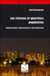Les classes et quartiers populaires : paupérisation, ethnicisation&nbsp;-&nbsp;Saïd Bouamama