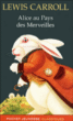 Alice au Pays des Merveilles&nbsp;-&nbsp;Lewis Carroll, Sylvie Bares, Annie Collognat-Barès