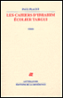 Les cahiers d'Ibrahim, écolier Targui&nbsp;-&nbsp;Paul Placet
